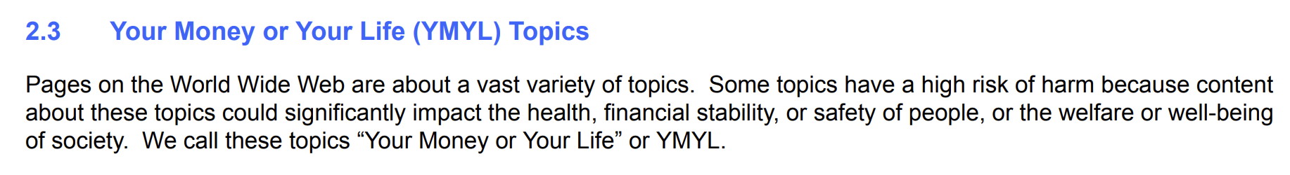 YMYL definition, via Google Search Quality Evaluator Guidelines