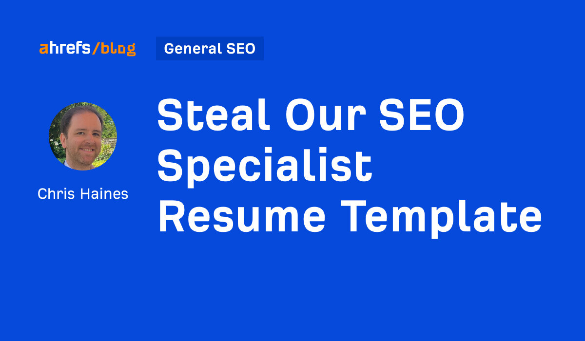 steal-our-seo-specialist-resume-template-by-chris-haines-1.jpg