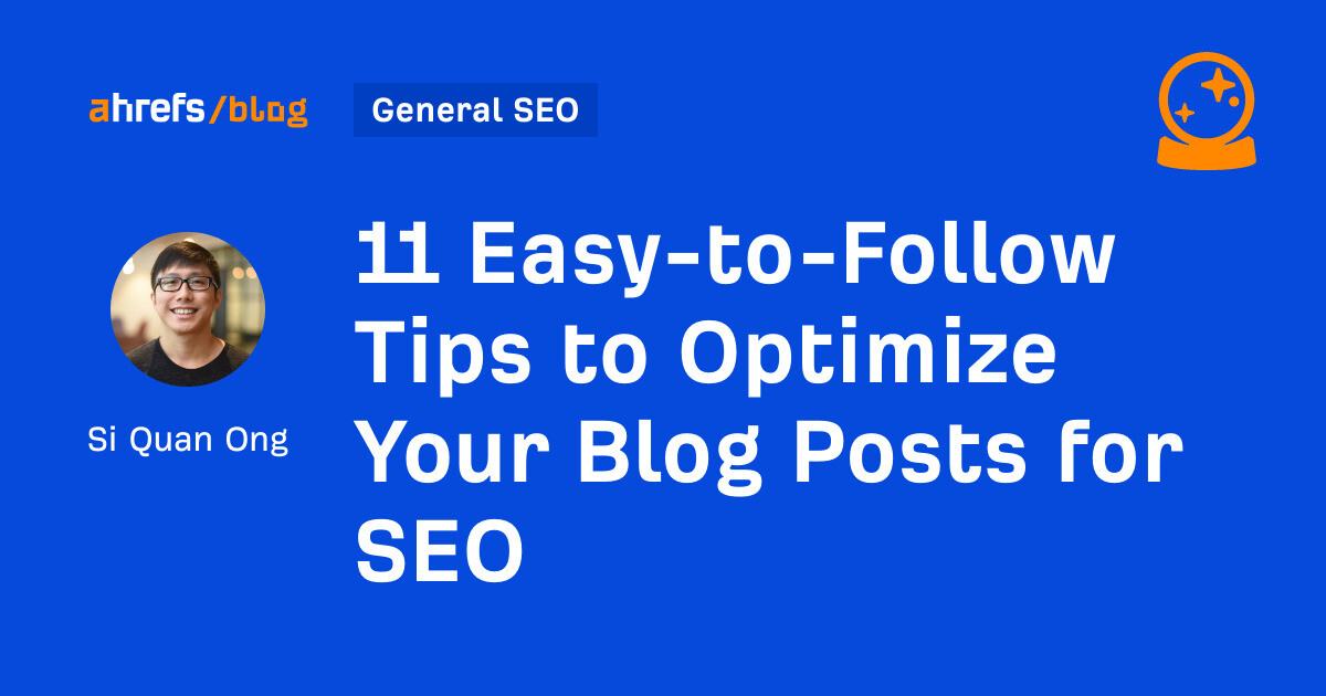 11 Easy-to-Follow Tips to Optimize Your Blog Posts for SEO