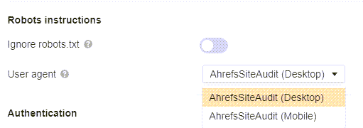 选择用户代理，通过Ahrefs的站点审核爬行设置。