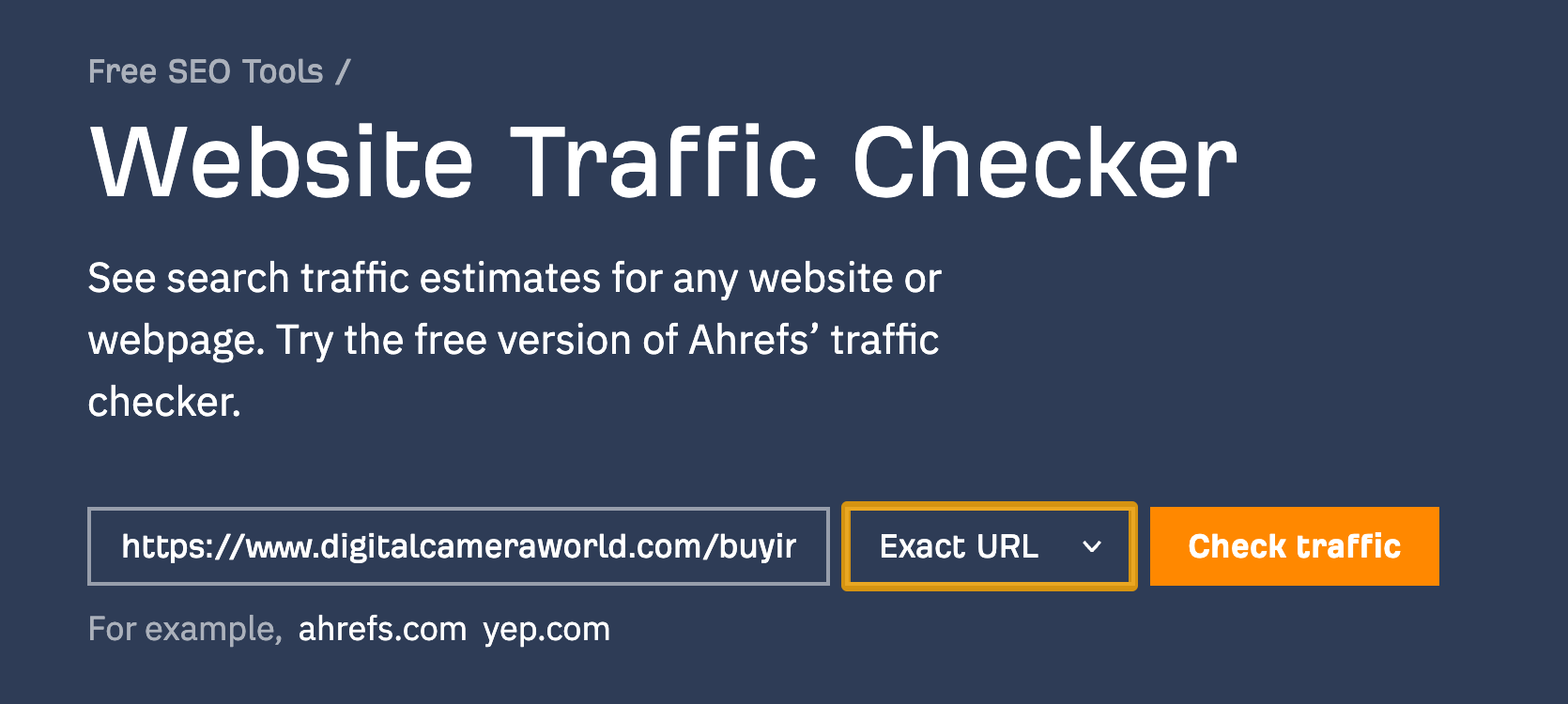 Ahrefs的免费网站流量检查工具