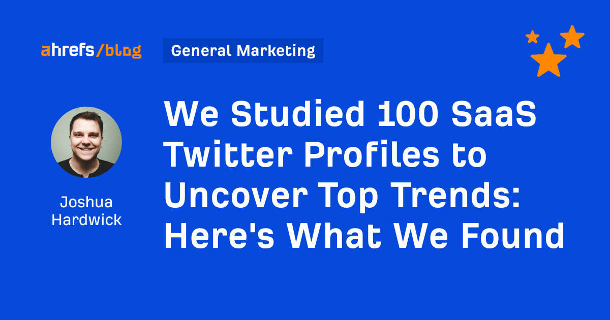 We Studied 100 SaaS Twitter Profiles to Uncover Top Trends: Here’s What We Found