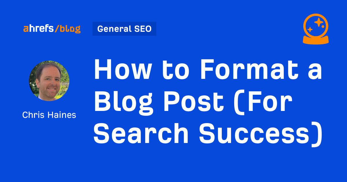 How you can Format a Weblog Submit (For Search Success)