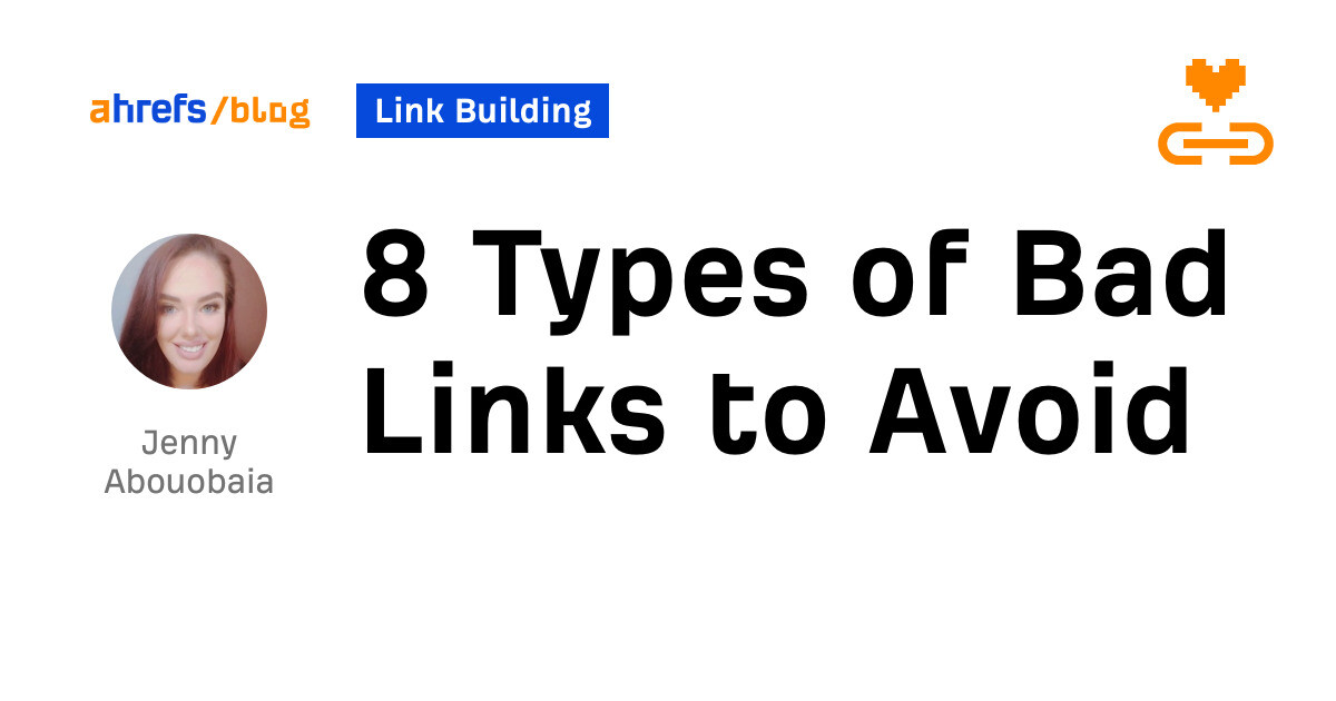 8 Types of Bad Links to Avoid