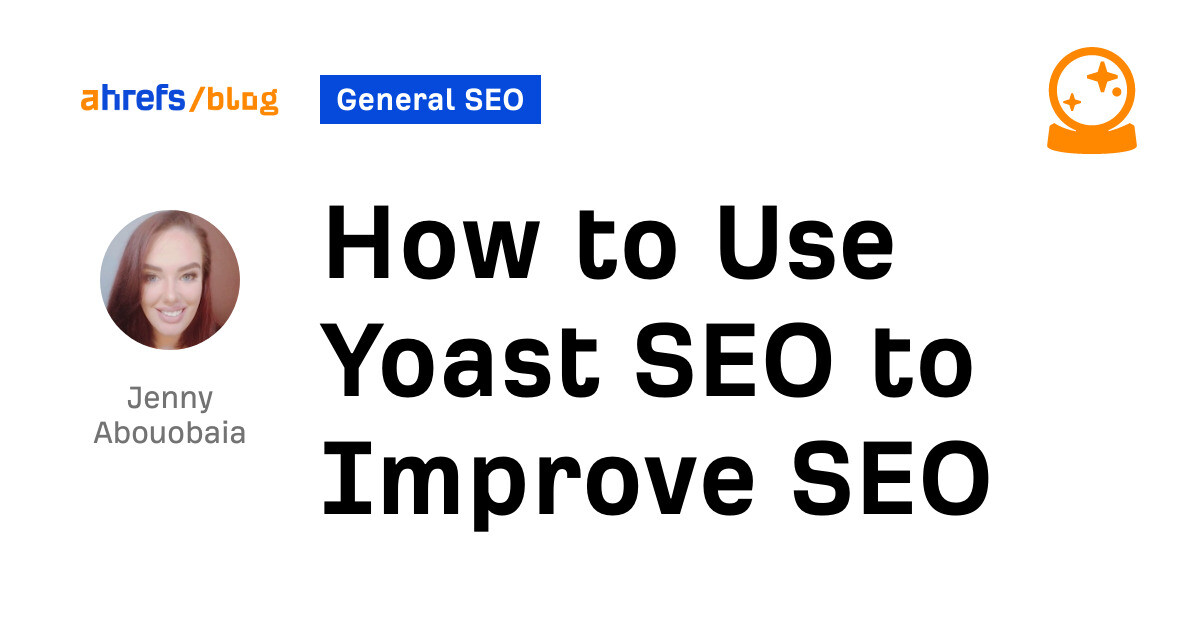 How to Use Yoast SEO to Improve SEO