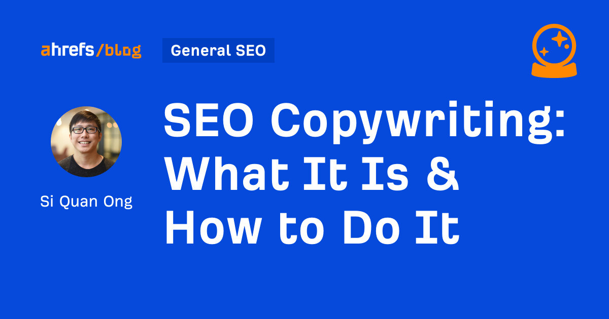 SEO Copywriting: What It Is & How to Do It