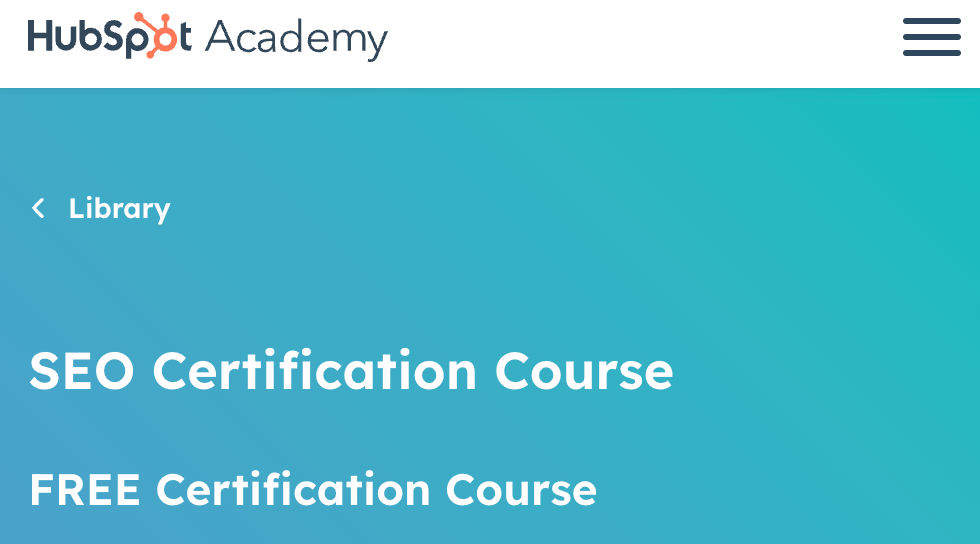 SEO Certification Course by HubSpot
