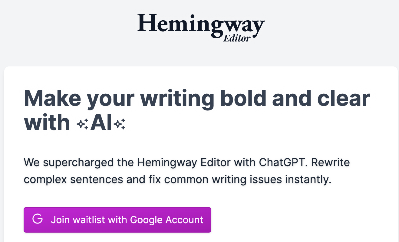 Hemingway's waitlist for AI features
