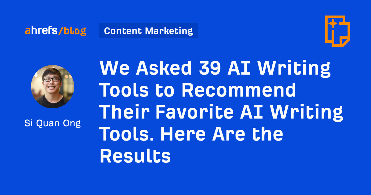 We Asked 39 AI Writing Tools to Recommend Their Favorite AI Writing Tools. Here Are the Results