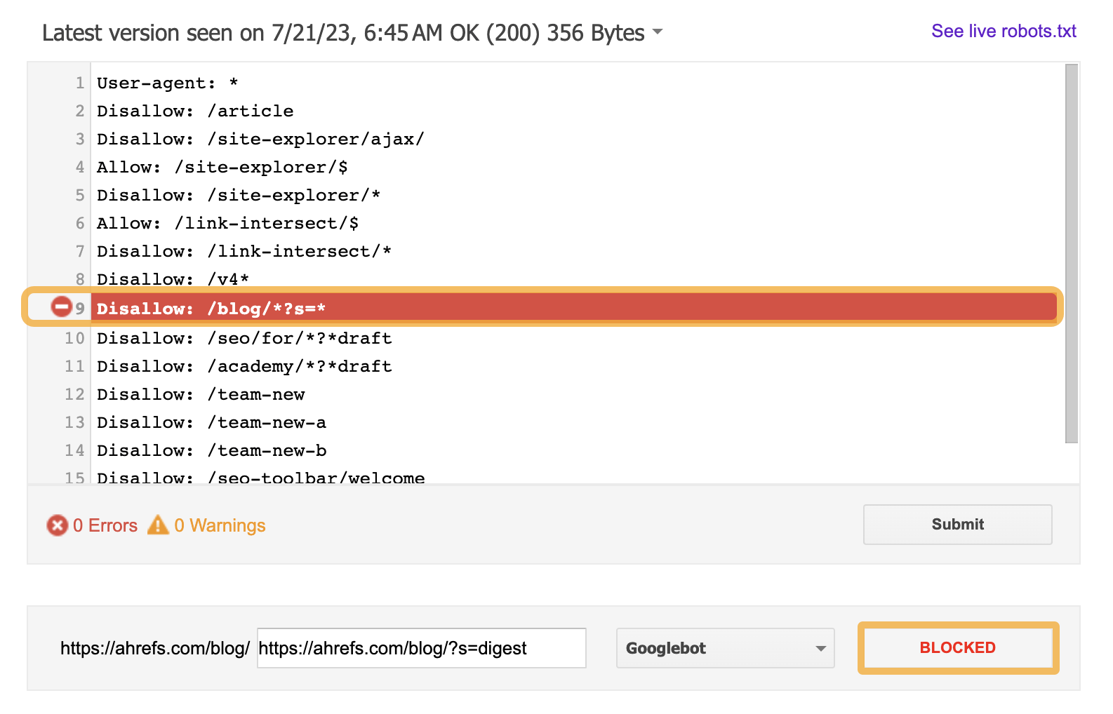 Google will highlight the rule blocking the crawl