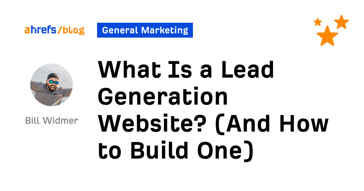 What Is a Lead Generation Website? (And How to Build One)