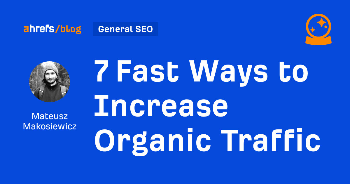 How to Increase Organic Traffic: 12 Tried & Tested Tips thumbnail