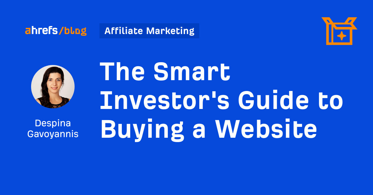 The Smart Investor’s Guide to Buying a Website