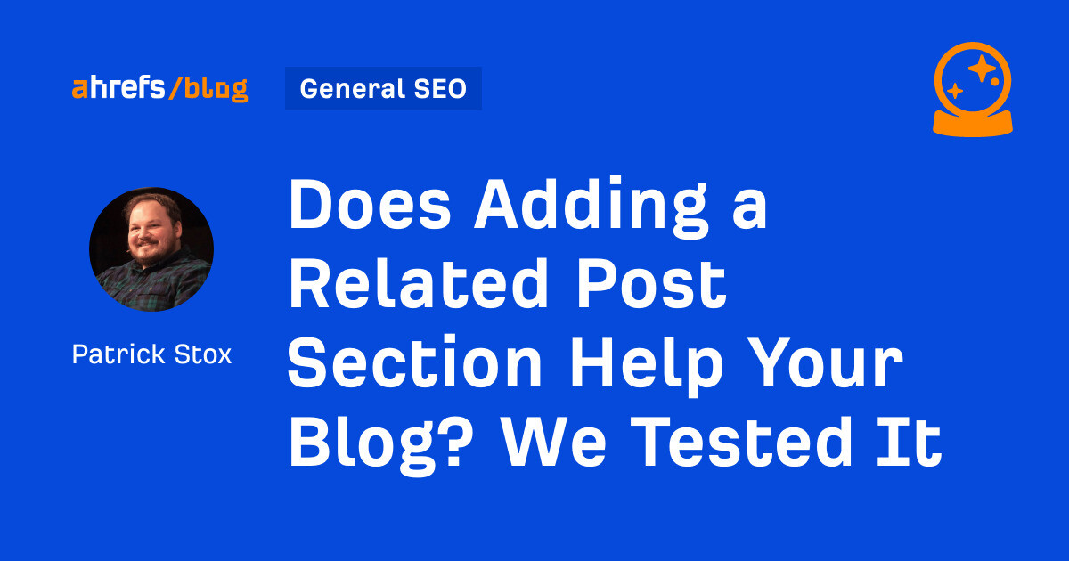 Does Adding a Related Post Section Help Your Blog? We Tested It