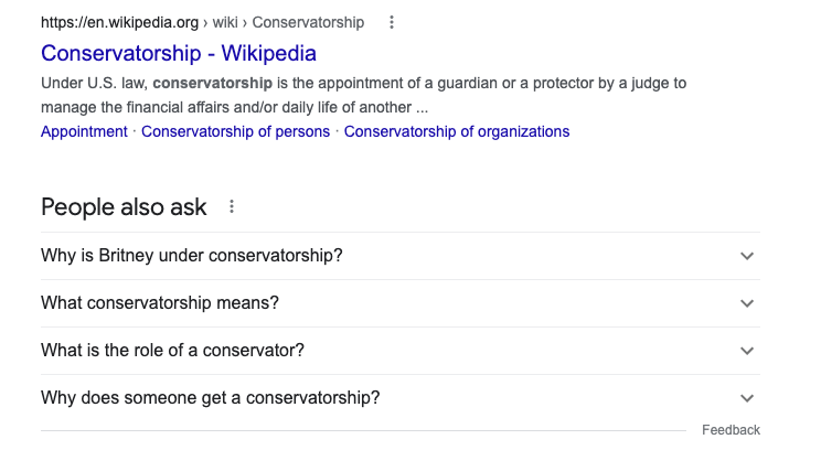 Above-the-fold search results on Google for the keyword "conservatorship" including a Wikipedia entry and People Also Ask results.