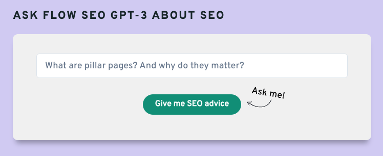 How Flow SEO uses GPT-3 to create a chatbot trained on it's blog content.