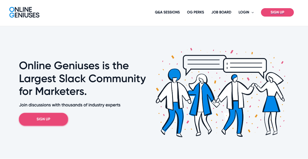 Online Geniuses landing page promoting it's Slack community.