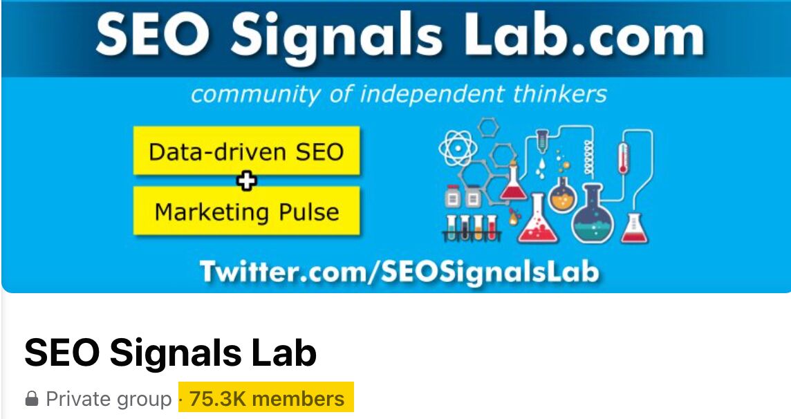 SEO Signals Lab is a Facebook group with 75K members