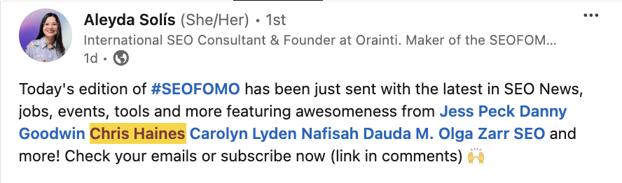 Aleyda Solis mentions Chris Haines in her SEO newsletter, via post on LinkedIn