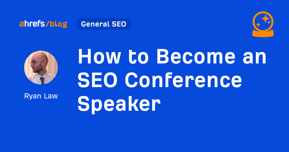 How to Become an SEO Conference Speaker