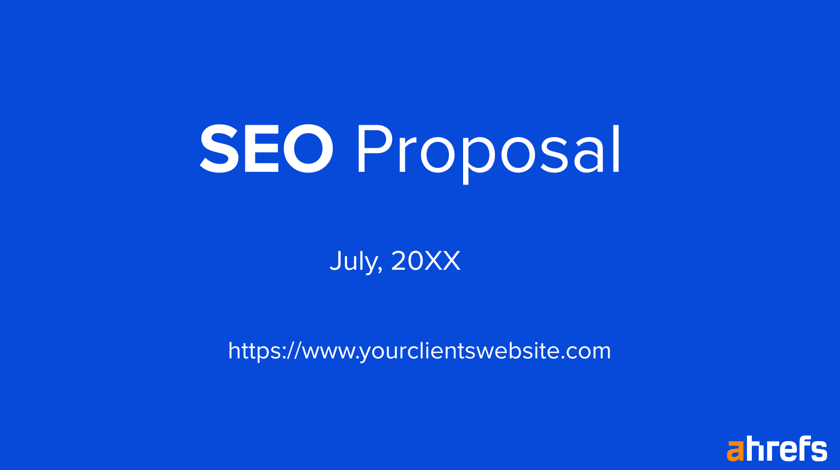 Title Card Slide From Ahrefs' SEO Proposal Template