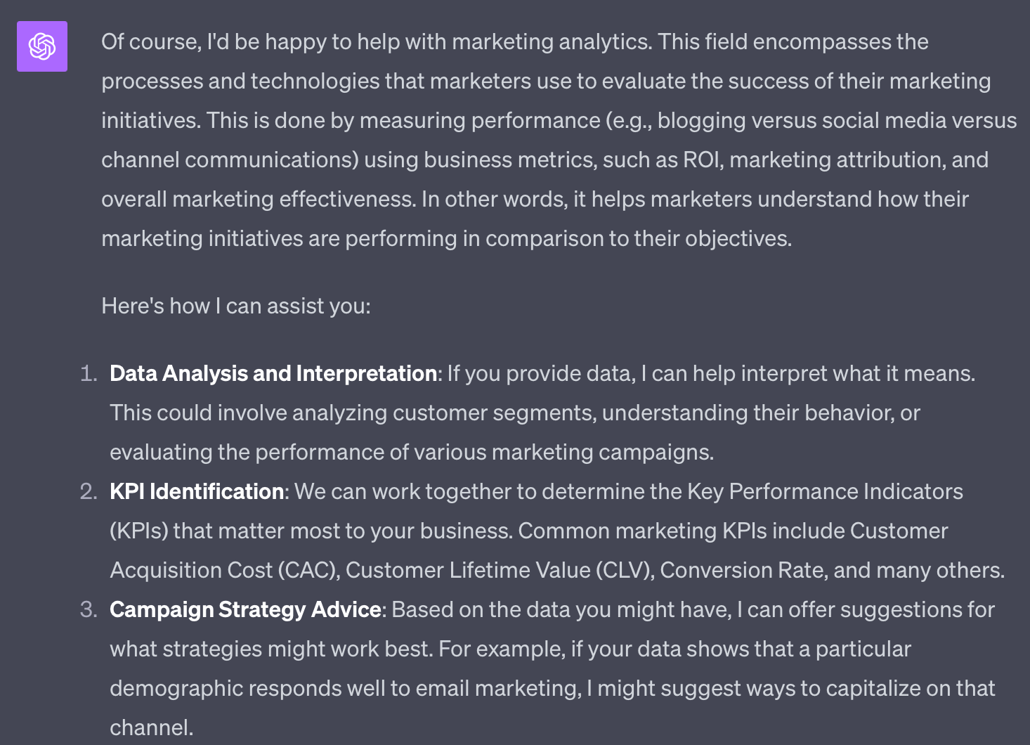 ChatGPT explains how it can be used for marketing analytics.