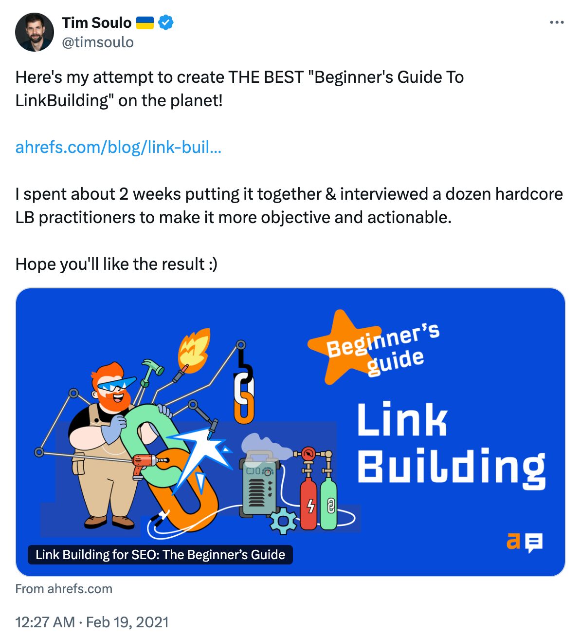 Tim Soulo's tweet about how he interviewed a dozen link building practitioners for his guide