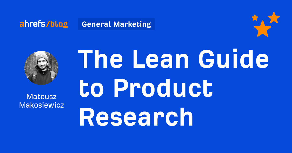 The Lean Guide to Product Research
