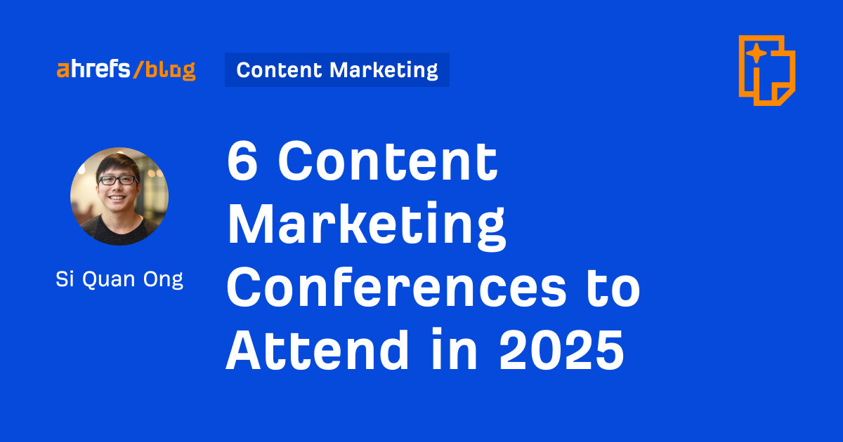 6 Content Marketing Conferences to Attend in 2025