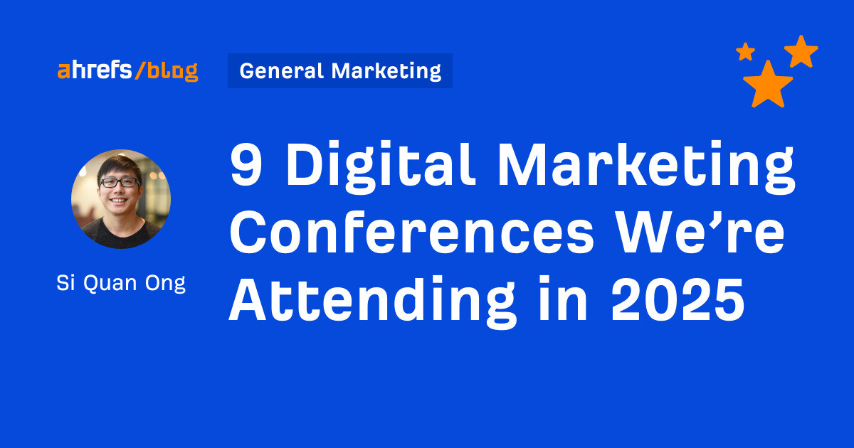 9 Digital Marketing Conferences We’re Attending in 2025