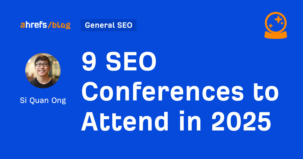 9 SEO Conferences to Attend in 2025