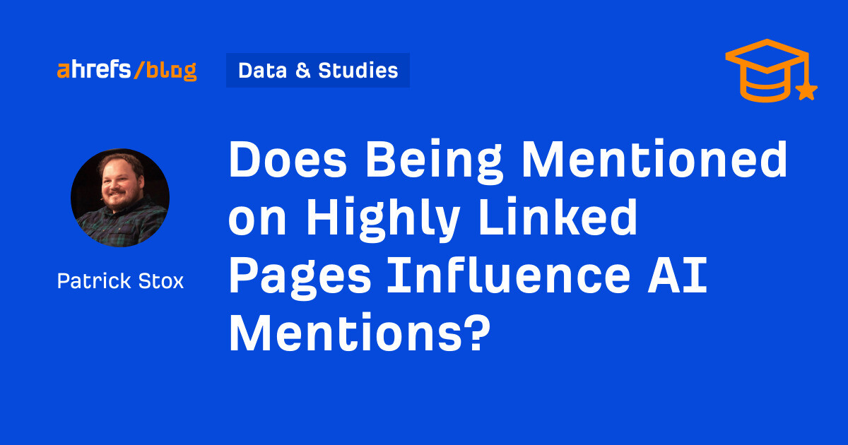 Does Being Mentioned on Highly Linked Pages Influence AI Mentions?