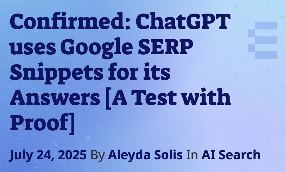 Aleyda Solis experiment to see if ChatGPT uses Google