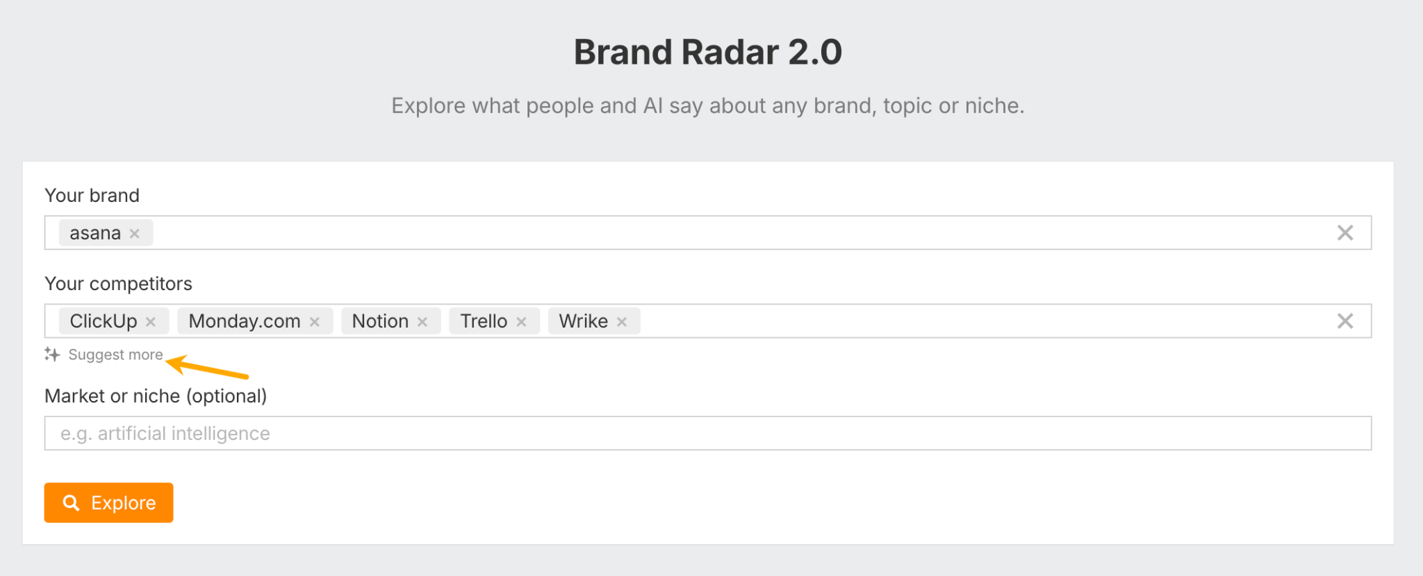The setup screen for Ahrefs Brand Radar 2.0. A user is entering 'Asana' as their brand and adding competitors like 'ClickUp' and 'Notion' to begin a competitive analysis. An arrow points to the 'Suggest more' AI feature.