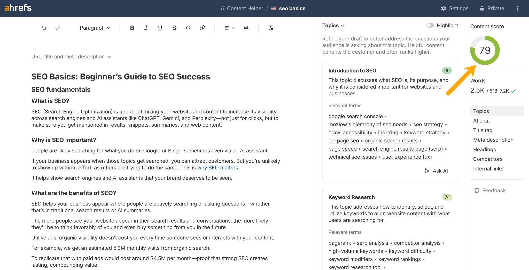 Ahrefs AI Content Helper showing "SEO Basics: Beginner's Guide to SEO Success" with content score of 79. The interface displays article content covering SEO fundamentals, with sections on "What is SEO?", "Why is SEO important?", and "What are the benefits of SEO?". The right sidebar shows topics including "Introduction to SEO" (90 score) and "Keyword Research" (74 score).