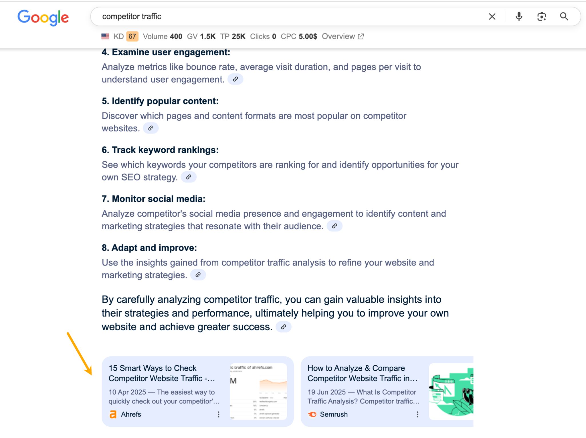 A screenshot of a Google search results page featuring an AI Overview. An orange arrow points to the bottom of the overview where two source links from Ahrefs and Semrush are displayed as clickable cards.