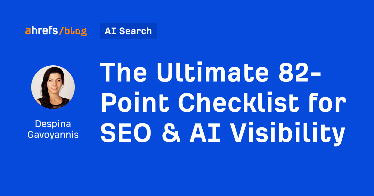 The Ultimate 82-Point Checklist for SEO & AI Visibility