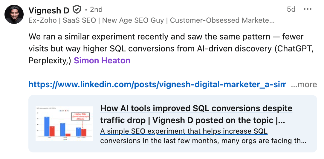 Screenshot of a LinkedIn comment from Vignesh D confirming similar results of fewer visits but higher Sales Qualified Lead (SQL) conversions from AI-driven discovery like ChatGPT.