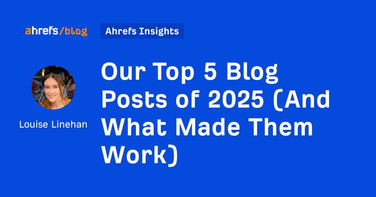 Our Top 5 Blog Posts of 2025 (And What Made Them Work)