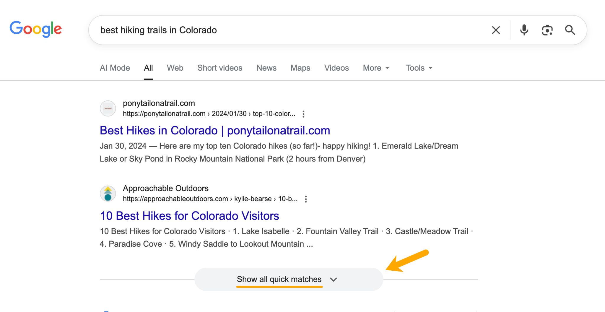 A Google search results page for "best hiking trails in Colorado" showing two results and a "Show all quick matches" button.