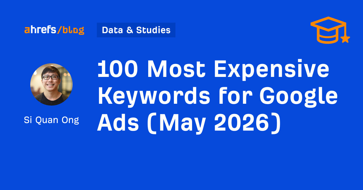 100 Most Expensive Keywords for Google Ads (May 2026) 100 Most Expensive Keywords for Google Ads (May 2026)