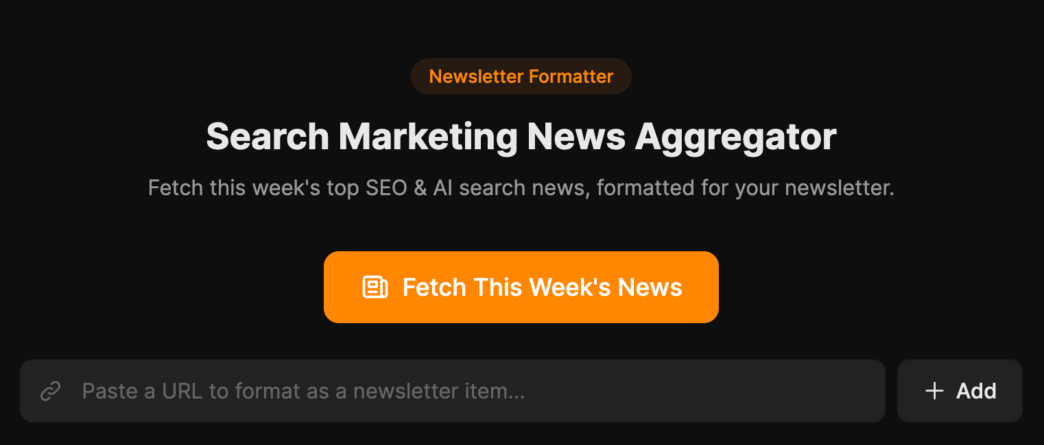 A dark screen with an application interface titled "Search Marketing News Aggregator." A button says "Fetch This Week's News."