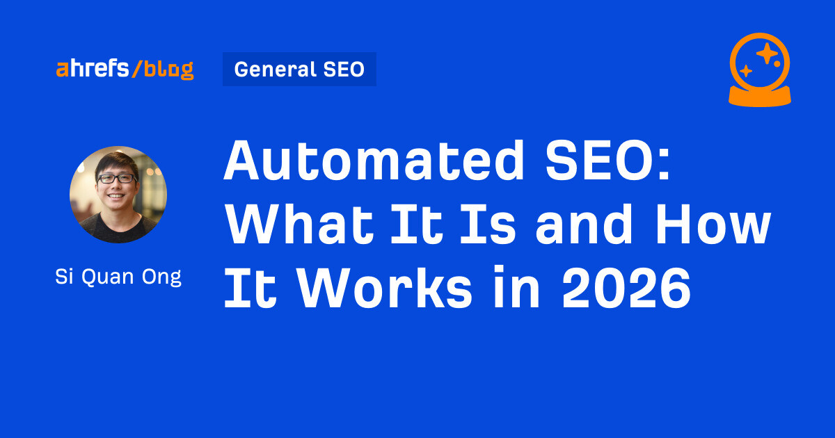 Automated SEO: What It Is and How It Works in 2026
