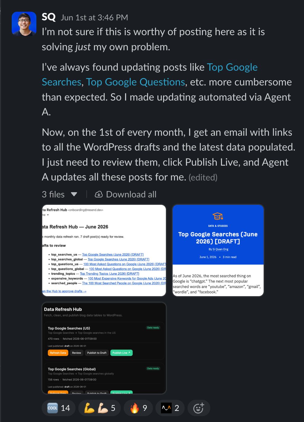 A Slack message from SQ explaining that he automated updating posts like Top Google Searches via Letaido, now getting a monthly email with WordPress draft links, with reactions below