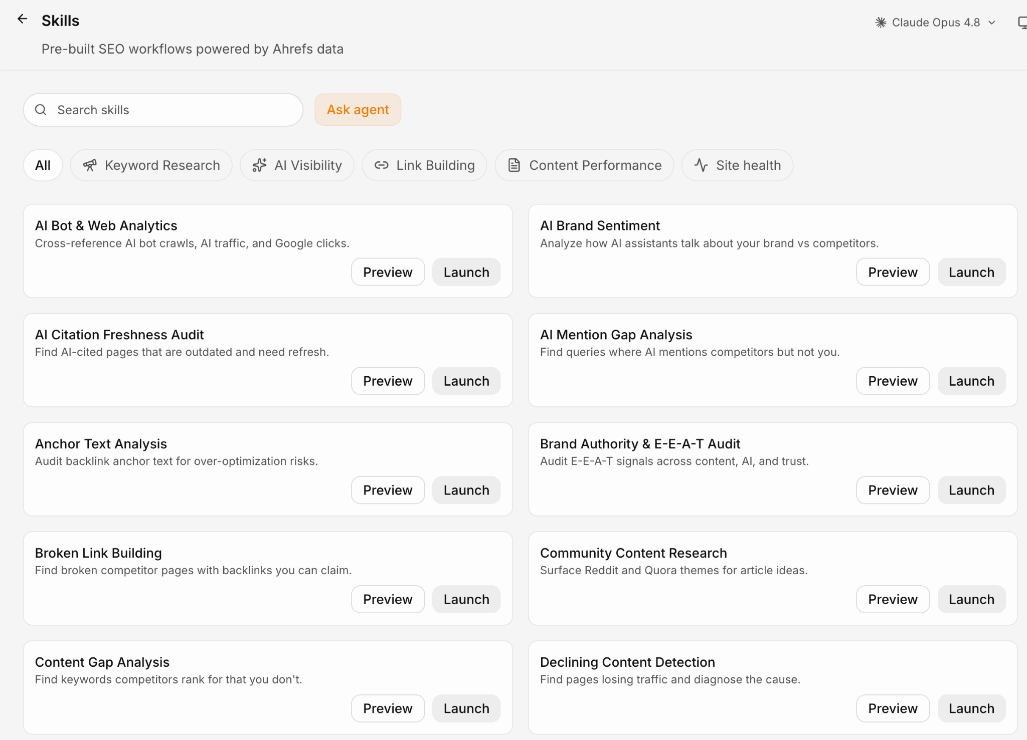 Agent A's Skills library of pre-built SEO workflows powered by Ahrefs data, including Content Gap Analysis, Broken Link Building, AI Mention Gap Analysis, and Anchor Text Analysis, each with Preview and Launch buttons.