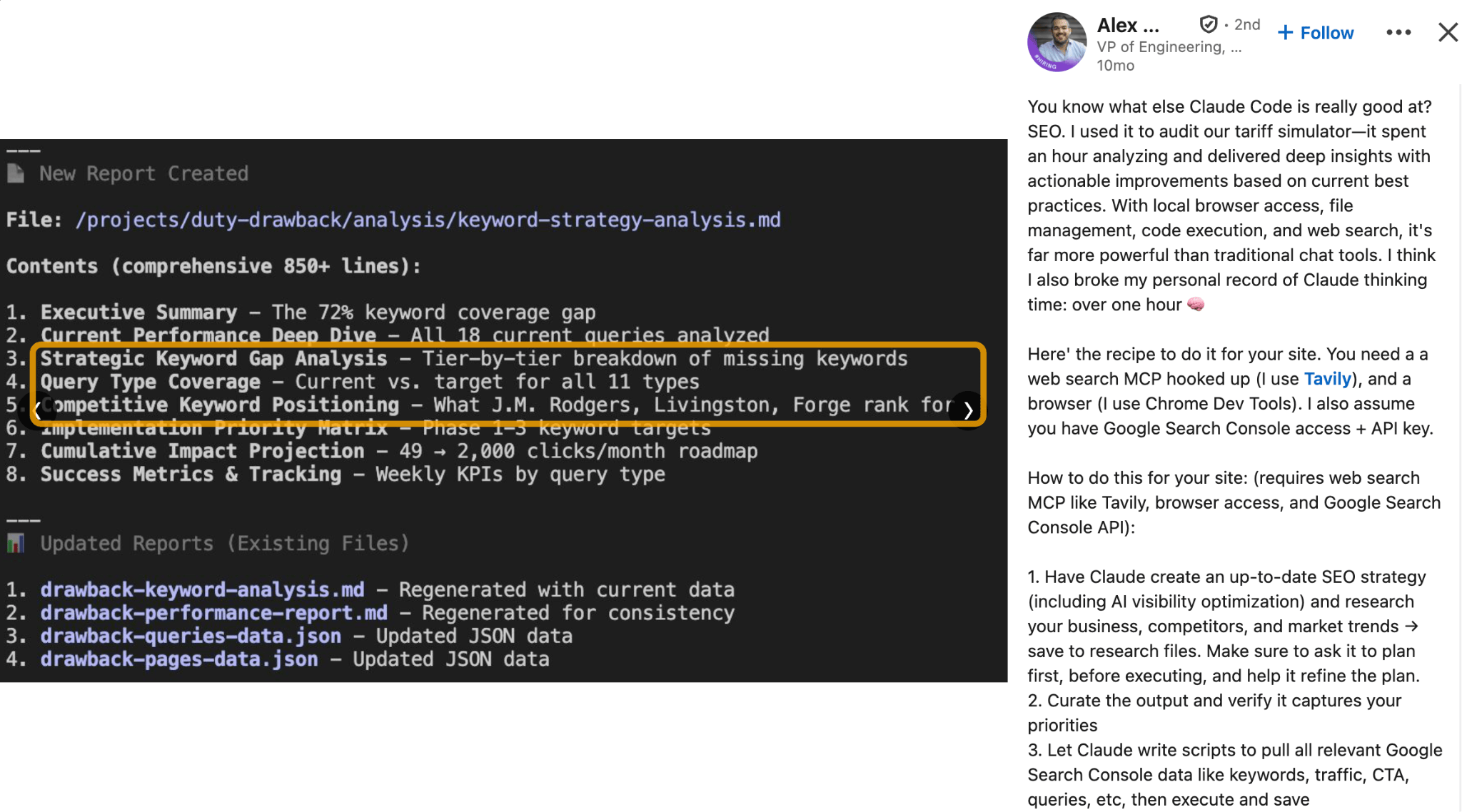 LinkedIn post by Alex with Claude Code terminal output listing a keyword strategy report and gap analysis