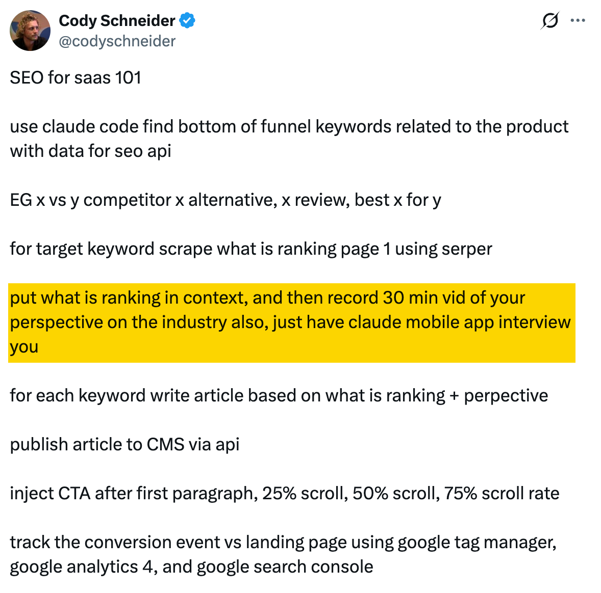 Cody Schneider's X post on SaaS SEO with Claude Code, highlighting recording a 30-minute video of your industry perspective