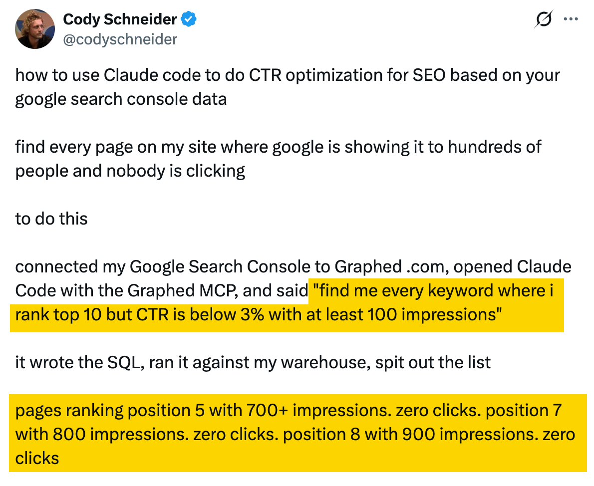 Cody Schneider's X post describing Claude Code finding high-impression, zero-click pages from Google Search Console data via Graphed